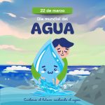 22 de Marzo | Día Mundial del Agua